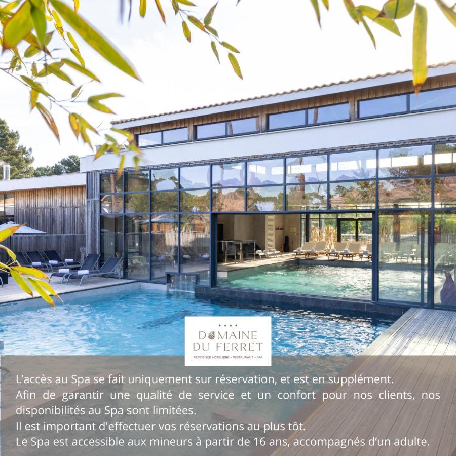 Domaine Du Ferret Restaurant & Spa Lege-Cap-Ferret Exterior photo